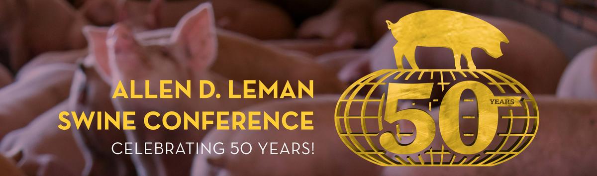 Allen D. Leman Swine Conference Banner, Celebrating 50 years!